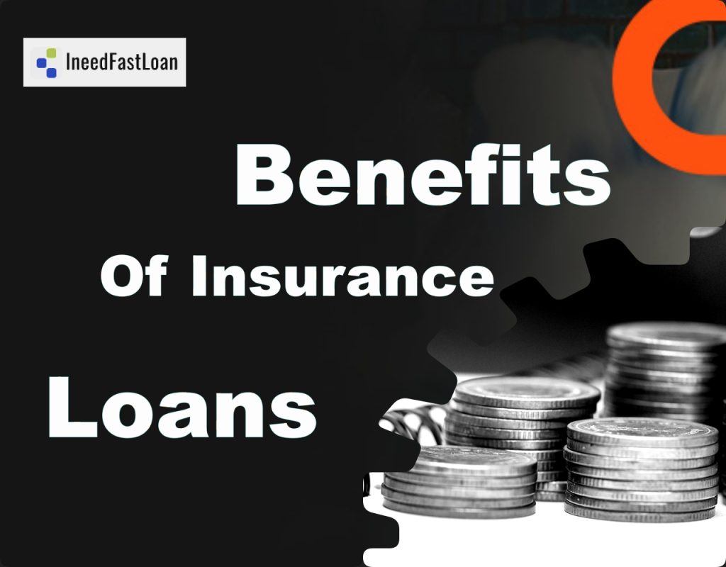 Benefits of Insurance Loans