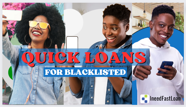 Quick Loans For Blacklisted In South Africa