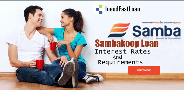 Sambakoop Loan: Interest Rates and Requirements | Top 7 Popular Steps to Apply