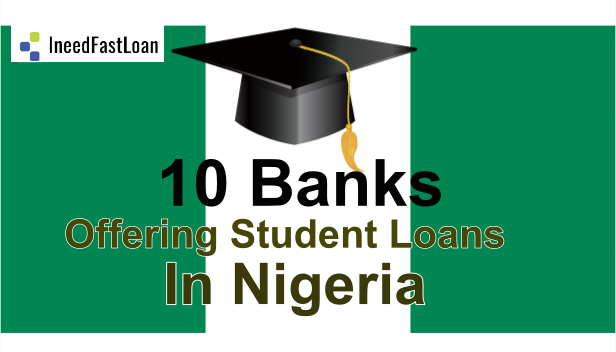 Banks Offering Student Loans in Nigeria